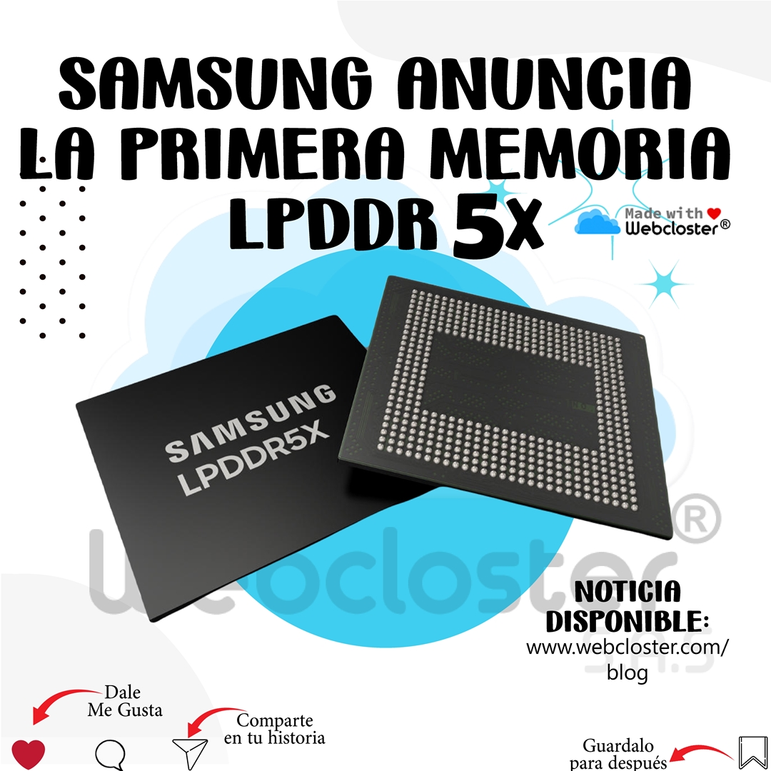 Samsung anuncia la primera memoria LPDDR5X para futuros teléfonos y dispositivos del metaverso
